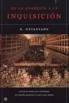 De la Anarquía a la Inquisición