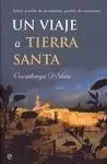 Un Viaje a Tierra Santa