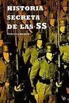Historia Secreta de la Ss