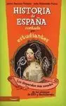 Historia de España Contada por Estudiantes