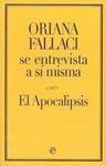 ORIANA FALLACI SE ENTREVISTA A SÍ MISMA. EL APOCALIPSIS
