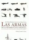 Las Armas de la Guerra Civil Española