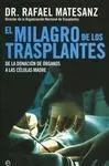 El Milagro de los Trasplantes