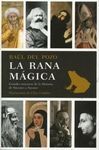 LA RANA MÁGICA