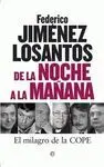 De la Noche a la Mañana