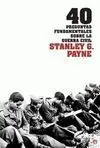40 Preguntas Fundamentales Sobre la Guerra Civil