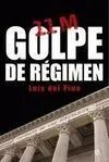 11-M. Golpe de Régimen