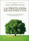 LA PSICOLOGÍA QUE NOS AYUDA A VIVIR
