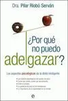 Por qué no Puedo Adelgazar?
