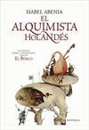 EL ALQUIMISTA HOLANDÉS