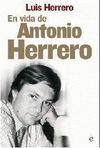 EN VIDA DE ANTONIO HERRERO