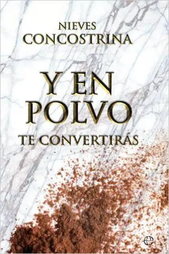 Y en Polvo te Convertirás