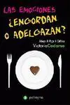 Las Emociones ¿Engordan o Adelgazan?