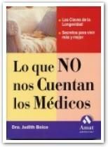 LO QUE NO NOS CUENTAN LOS MÉDICOS