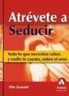 Atrévete a Seducir
