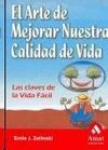 EL ARTE DE MEJORAR NUESTRA CALIDAD DE VIDA
