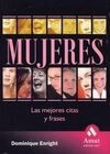MUJERES, LAS MEJORES CITAS Y FRASES