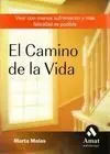 El Camino de la Vida