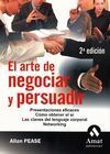 EL ARTE DE NEGOCIAR Y PERSUADIR