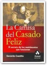 LA CAMISA DEL CASADO FELIZ