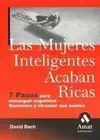 Las Mujeres Inteligentes Acaban Ricas