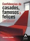 CONFIDENCIAS DE CASADOS, FAMOSOS Y FELICES