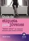 Guía de Etiqueta para Jóvenes