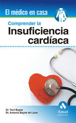 COMPRENDER LA INSUFICIENCIA CARDÍACA