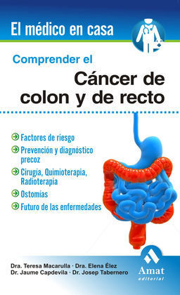 COMPRENDER EL CANCER DE COLON Y RECTO