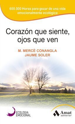 CORAZON QUE SIENTE, OJOS QUE VEN