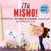 TÚ MISMO!