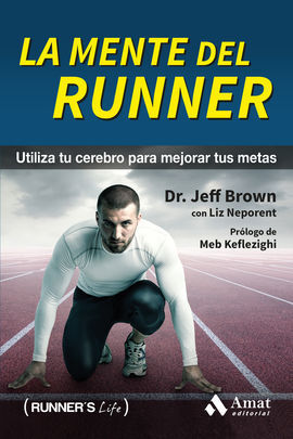 MENTE DEL RUNNER, LA