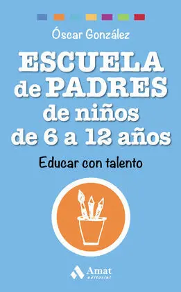 Escuela de Padres de Niños de 6 a 12 Años