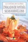 Ensaladas de Fantasía. Salsas Maravillosas