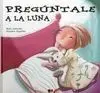 Pregúntale a la Luna