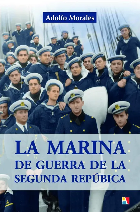 La Marina de Guerra de la Segunda República