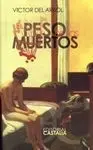 El Peso de los Muertos