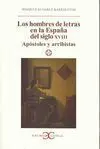 Los Hombres de Letras en la España del Siglo Xviii