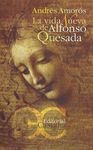 LA VIDA NUEVA DE ALFONSO QUESADA