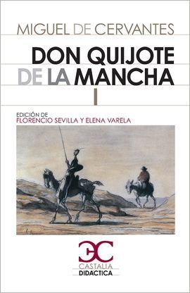 INGENIOSO HIDALGO DON QUIJOTE DE MANCHA