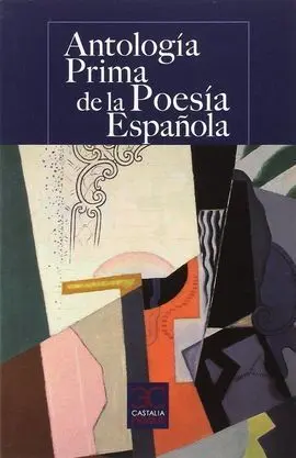 Antologia Prima de la Poesia Española