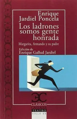 Los Ladrones Somos Gente Honrada. Margarita, Armando y Su Padre