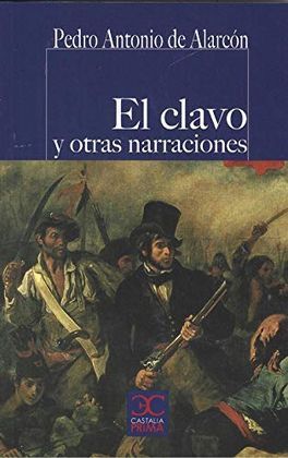 EL CLAVO Y OTRAS NARRACIONES