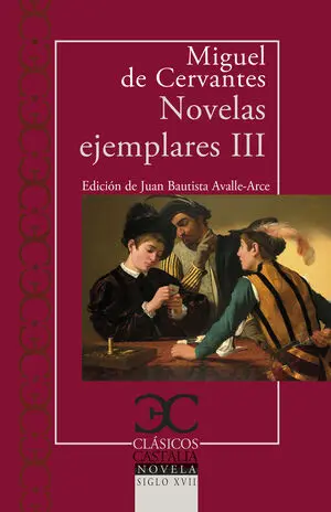 Novelas Ejemplares Iii
