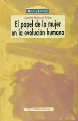 El Papel de la Mujer en la Evolución Humana