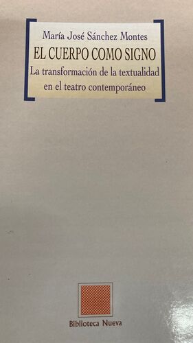 CUERPO COMO SIGNO, EL