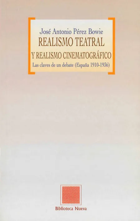 Realismo Teatral y Realismo Cinematográfico