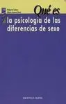 Qué Es la Psicología de las Diferencias de Sexo