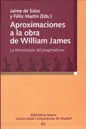 Aproximaciones a la Obra de William James