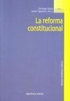 LA REFORMA CONSTITUCIONAL